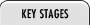 Key Stages